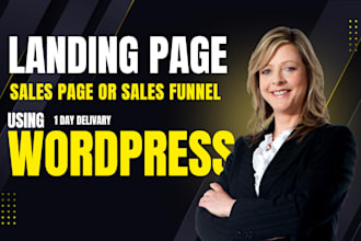 build wordpress landing page sales page or sales funnel