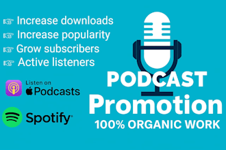 podcast promotion spotify and apple podcast marketing expert