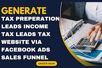 tax preperation leads income tax leads tax website via facebook ads sales funnel