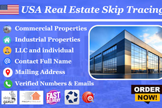 provide skip tracing and research for commercial properties