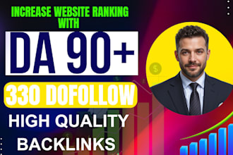 creat 330 high quality website authority increase dr 90 backlinks