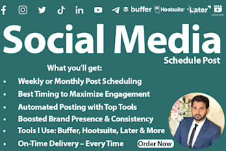 schedule social media postings on all platforms on a weekly or monthly basis