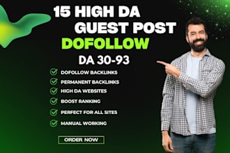 provide 15 high da guest post backlinks with quality guest posting service