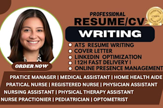 write healthcare, medical and nurse practitioner resume, dental, urgent care CV