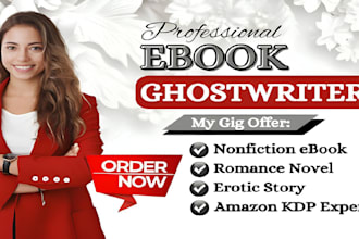 be ebook writer non fiction ebook ghostwriter KDP book writer ghost book writer
