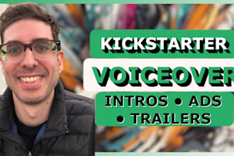 voice your kickstarter and trailer videos