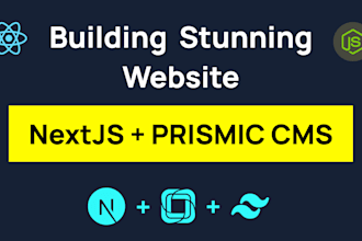 create SEO optimized next js websites with prismic cms and tailwind CSS