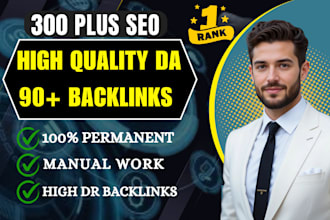 provide 300 high authority da 90 backlinks for website growth
