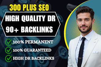 creat high authority 300 dr 90 backlinks guaranteed for seo growth