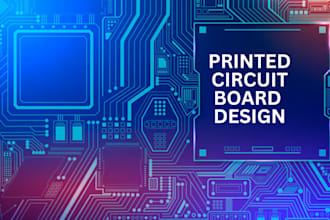 create professional pcb circult design and layout for your project
