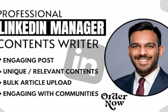 be your linkedin manager, content writer and ghostwriter