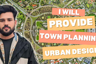provide expert town planning, urban design, and autocad drafting for layout plan