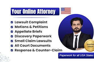 draft lawsuits, motions, petitions, counterclaims and appeals