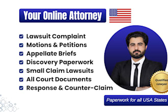 draft lawsuits, motions, petitions, counterclaims and appeals