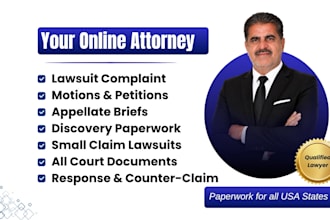 draft lawsuits, motions, petitions, counterclaims and appeals