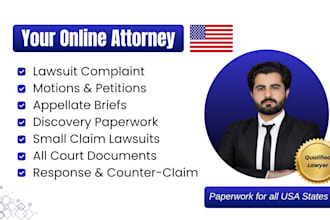 draft lawsuits, motions, petitions, counterclaims and appeals