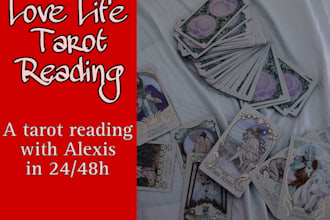 do a detailed tarot reading on your love life