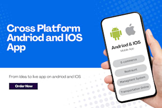 develop cross platform mobile app for IOS and andriod