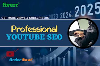 professionally optimize your youtube video SEO in 2025
