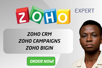 setup and design zoho campaigns zoho crm zoho one zoho forms zoho bigin