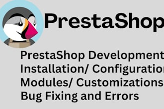 prestashop developer, bug fix, customization, speed up, modules, optimization