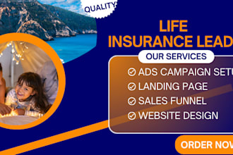 life insurance insurance leads life insurance leads