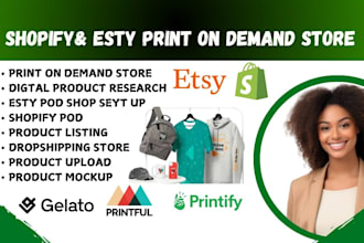 setup shopify print on demand, esty printful gelato printify shopify pod store