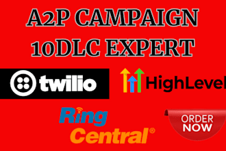 do a2p 10dlc verification for twilio, gohighlevel campaign registration,