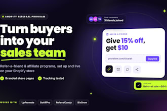 set up a shopify referral program on uppromote, goaffpro or referralcandy