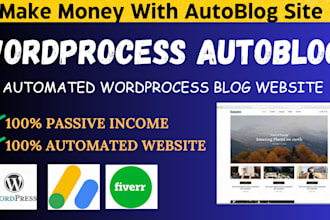 build automated news website and wordpress autoblog