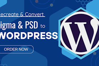 develop wordpress sites from scratch, convert figma to wp