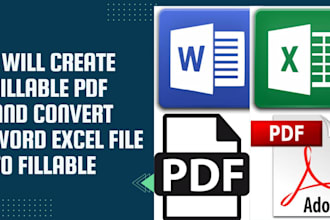 create fillable PDF, convert your excel, word file into PDF