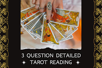 do a detailed accurate 3 question tarot reading