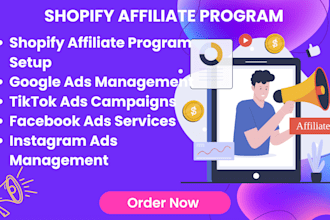 setup shopify affiliate program google ads tiktok ads facebook ads instagram ads