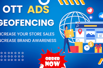setup ott ads geofencing for your store and website to boost sales