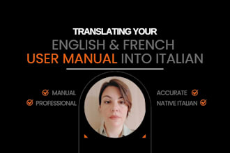 translate your user manual, english to italian and french