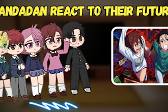 make scripts for gacha reaction videos