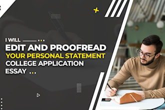 polish and edit your personal statement and college admission essays