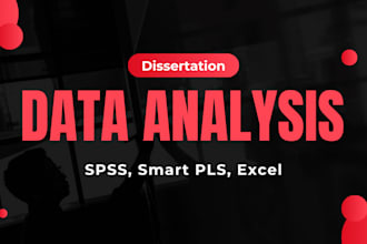 do data analysis using spss, smart pls, and excel for you