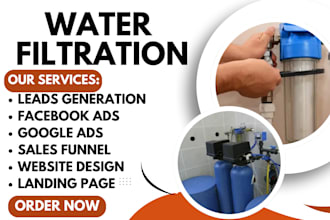 generate quality water filtration leads water treatment leads water damage leads