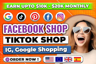 fix, setup tiktok shop, facebook shop, instagram shop or google merchant listing