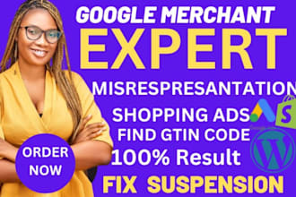 fix google merchant center suspension, misrepresentation, gtin , shopping ads