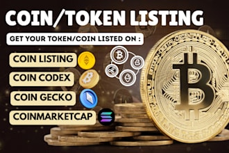 list your coin or token on top exchanges, coinmarketcap and coingecko