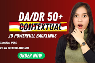 make high da DR indonesian contextual dofollow id backlinks