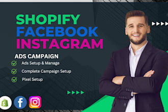 run shopify facebook ads campaign, instagram ads for lead and sale