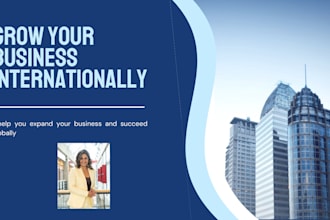 help you expand your business and succeed globally