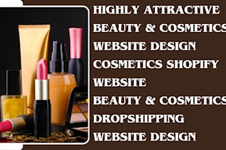 build cosmetics website cosmetics shopify cosmetics store cosmetics dropshipping