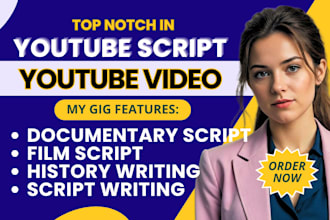 do documentary script youtube video script writing history script film script