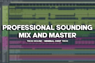 professionally mix and master your tech house track