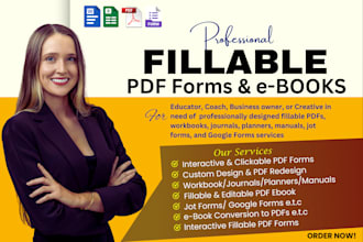 create fillable pdf froms, interactive and editable workbooks, and google forms
